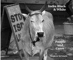 India Black & White - Peoples & Cows