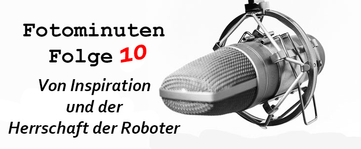 Fotominuten Folge 10