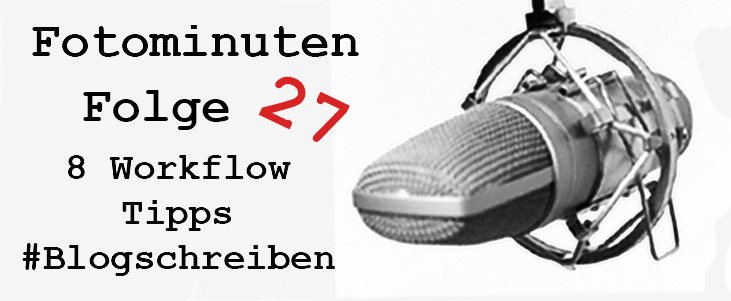 Blog-Workflow-Fotominuten